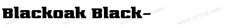 Blackoak Black字体转换